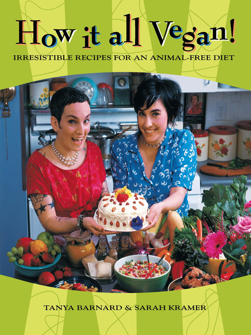 Title details for How It All Vegan! by Tanya Barnard - Available